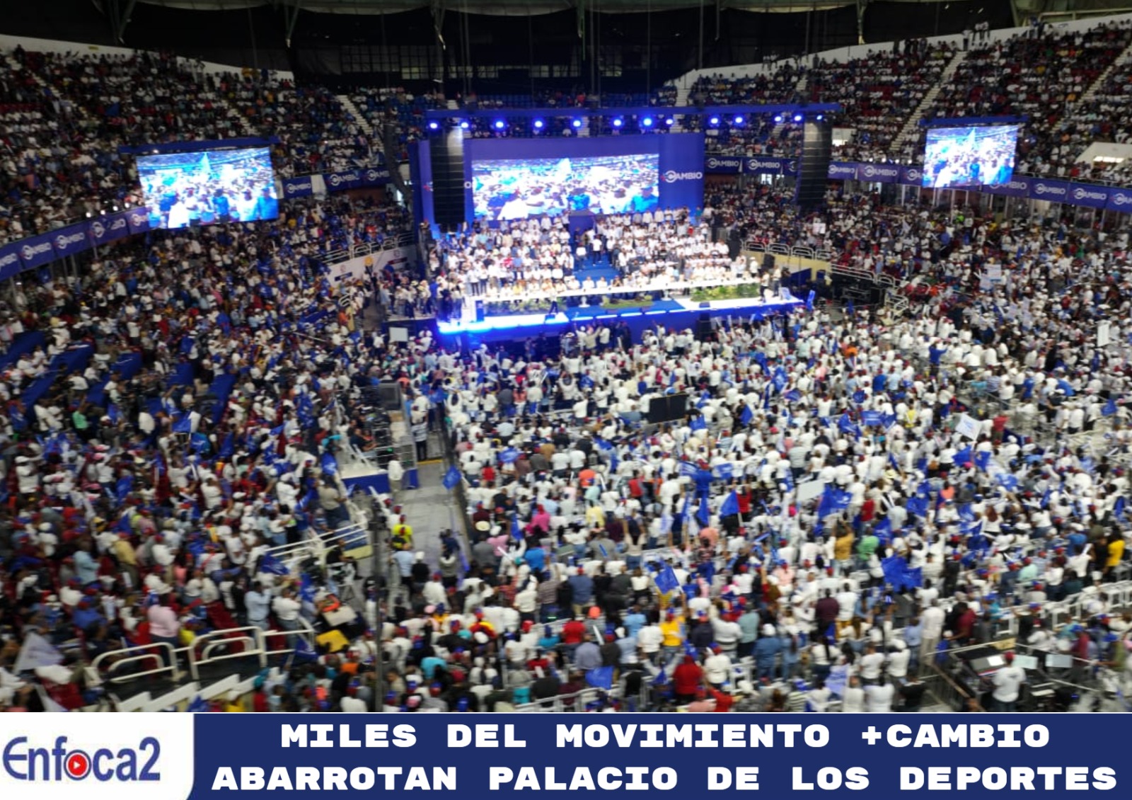Miles del Movimiento +Cambio abarrotan Palacio de los Deportes