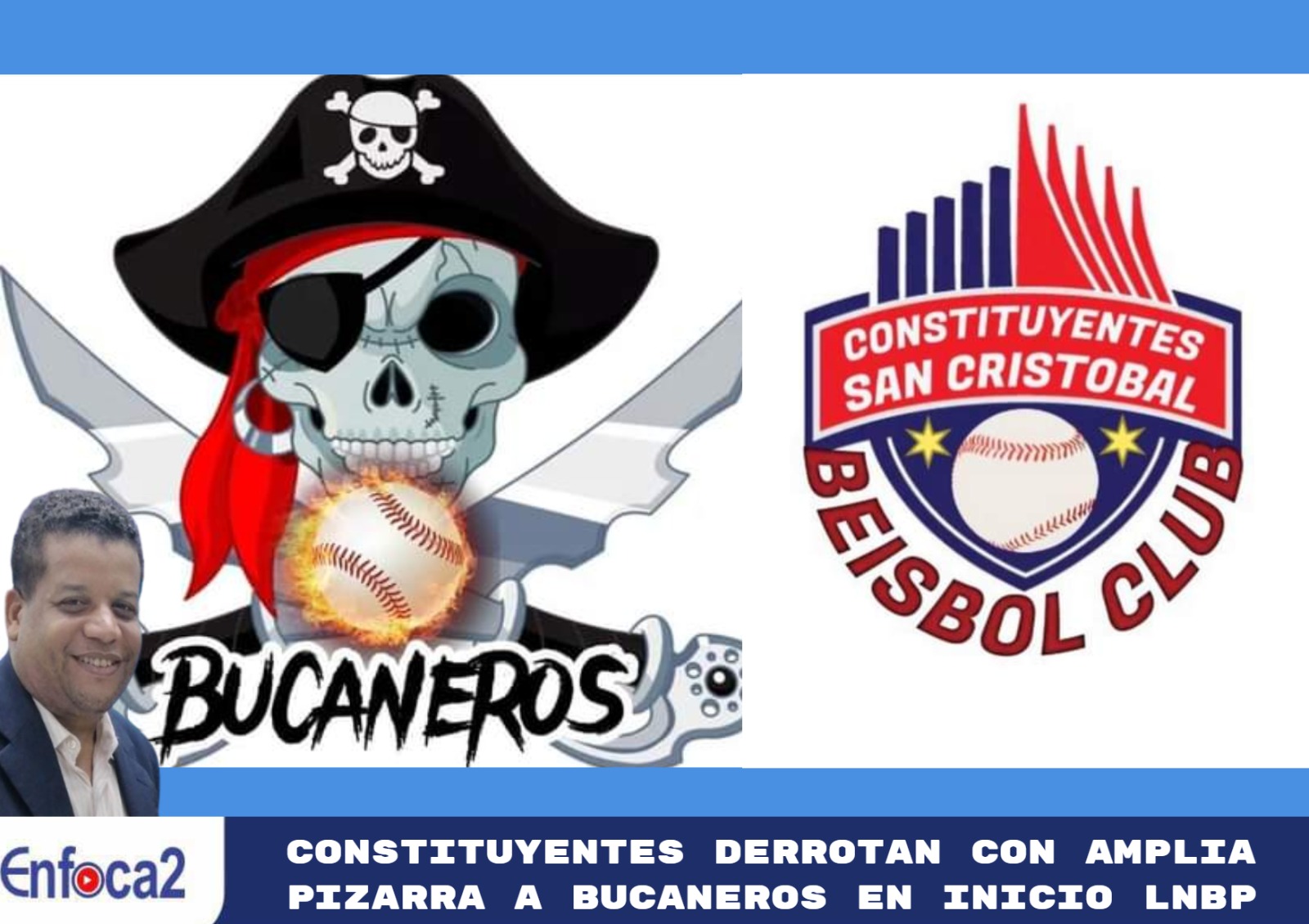 Constituyentes Derrotan con Amplia Pizarra a Bucaneros en Inicio LNBp.