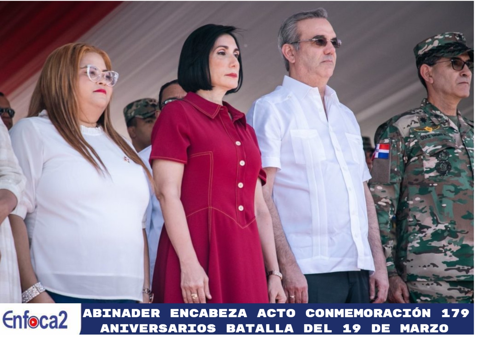 Abinader encabeza acto conmemoración 179 aniversarios Batalla del 19 de Marzo