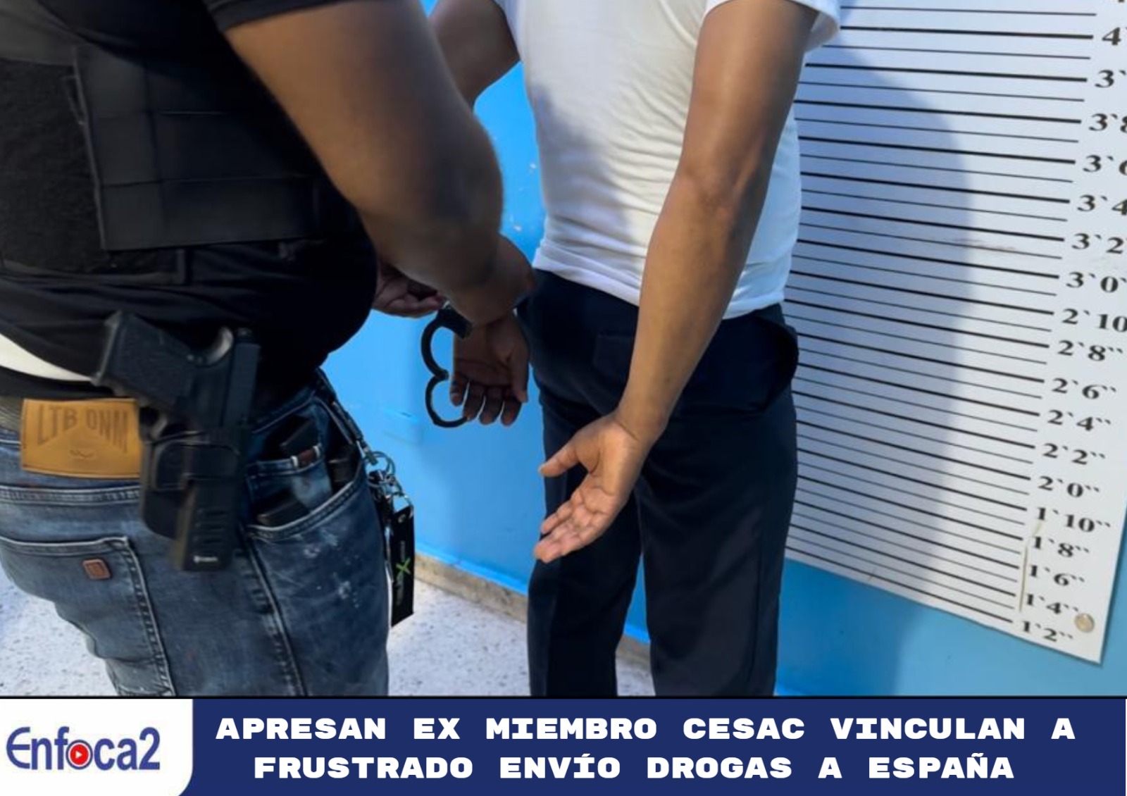 APRESAN EX MIEMBRO CESAC VINCULAN A FRUSTRADO ENVÍO DROGAS A ESPAÑA