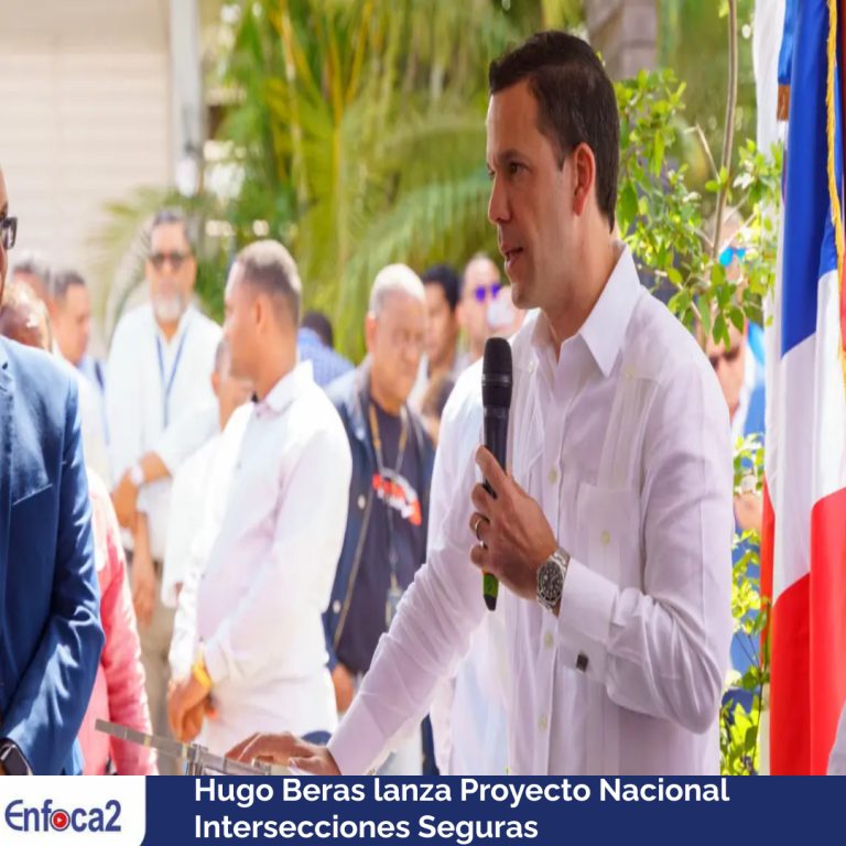 Hugo Beras lanza Proyecto Nacional Intersecciones Seguras