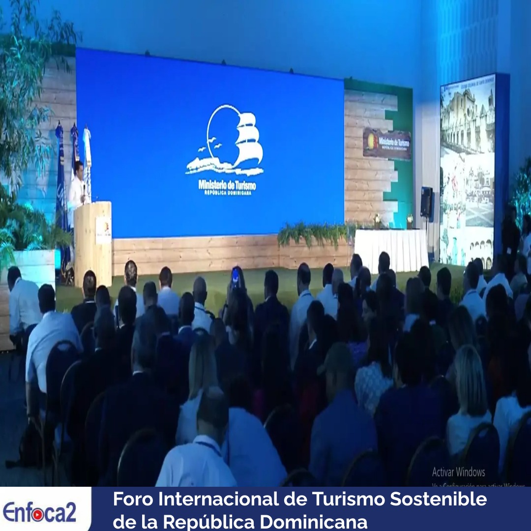 Foro Internacional de Turismo Sostenible de la República Dominicana.
