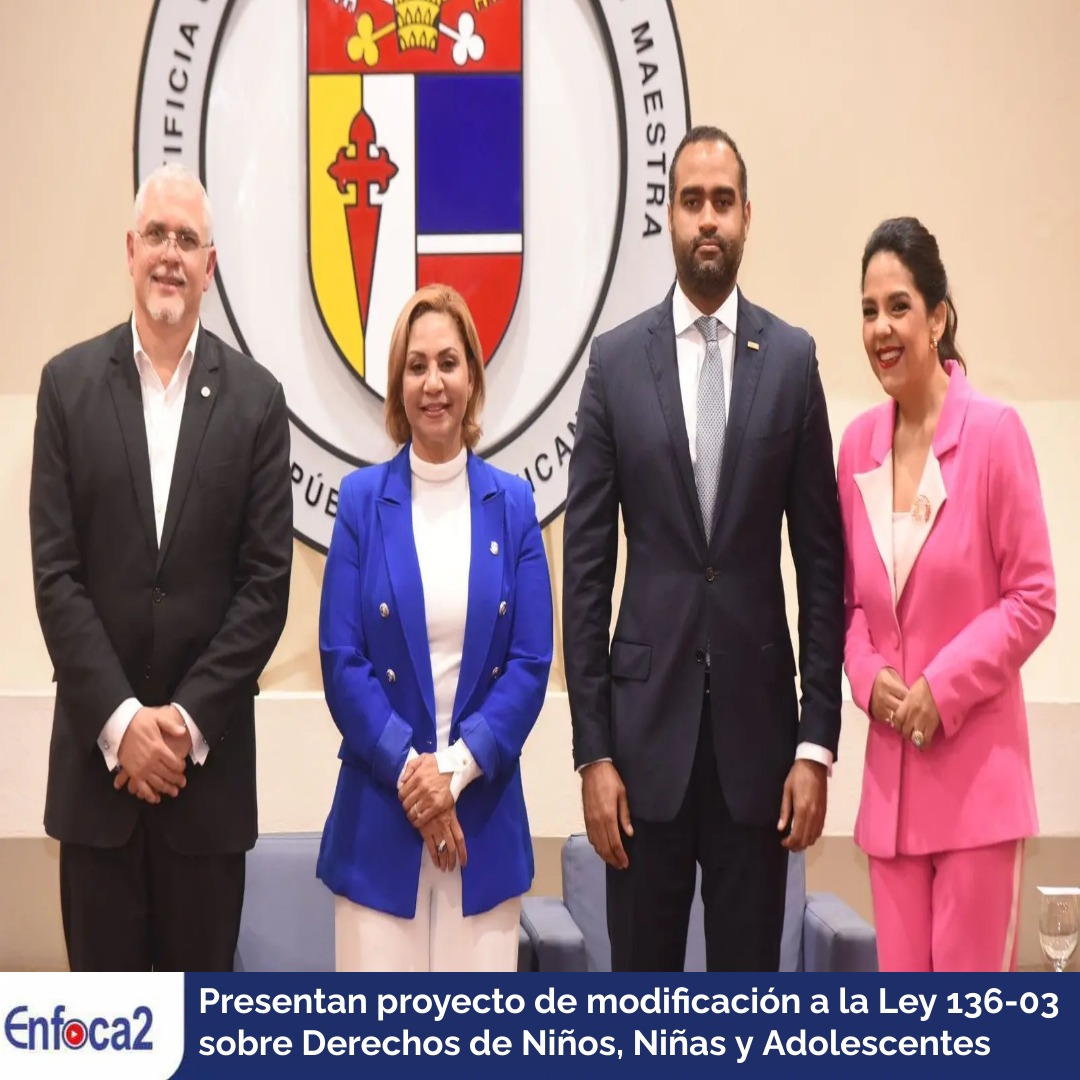 Presentan proyecto de modificación a la Ley 136-03 sobre Derechos de Niños, Niñas y Adolescentes