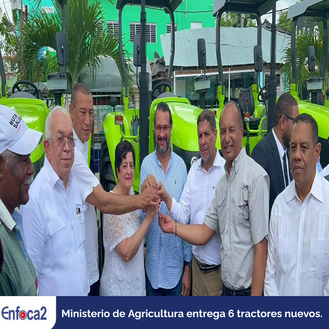 Ministerio de Agricultura entrega 6 tractores nuevos y continúa su programa de Plan Masivo de Siembra de Productos Alimenticios en El Seibo