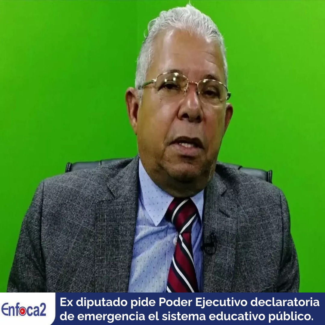 Ex diputado pide Poder Ejecutivo declaratoria de emergencia el sistema educativo público.