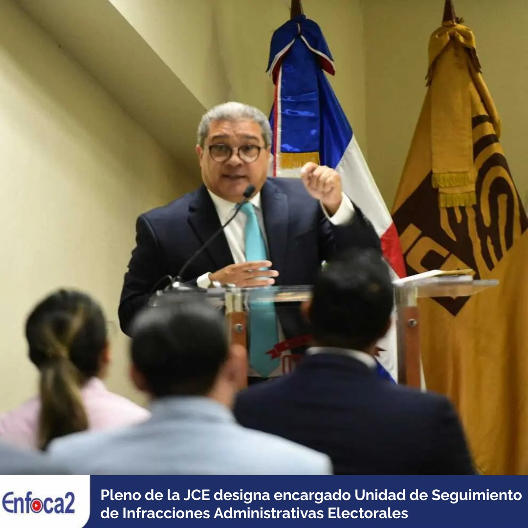 Pleno de la JCE designa encargado Unidad de Seguimiento de Infracciones Administrativas Electorales