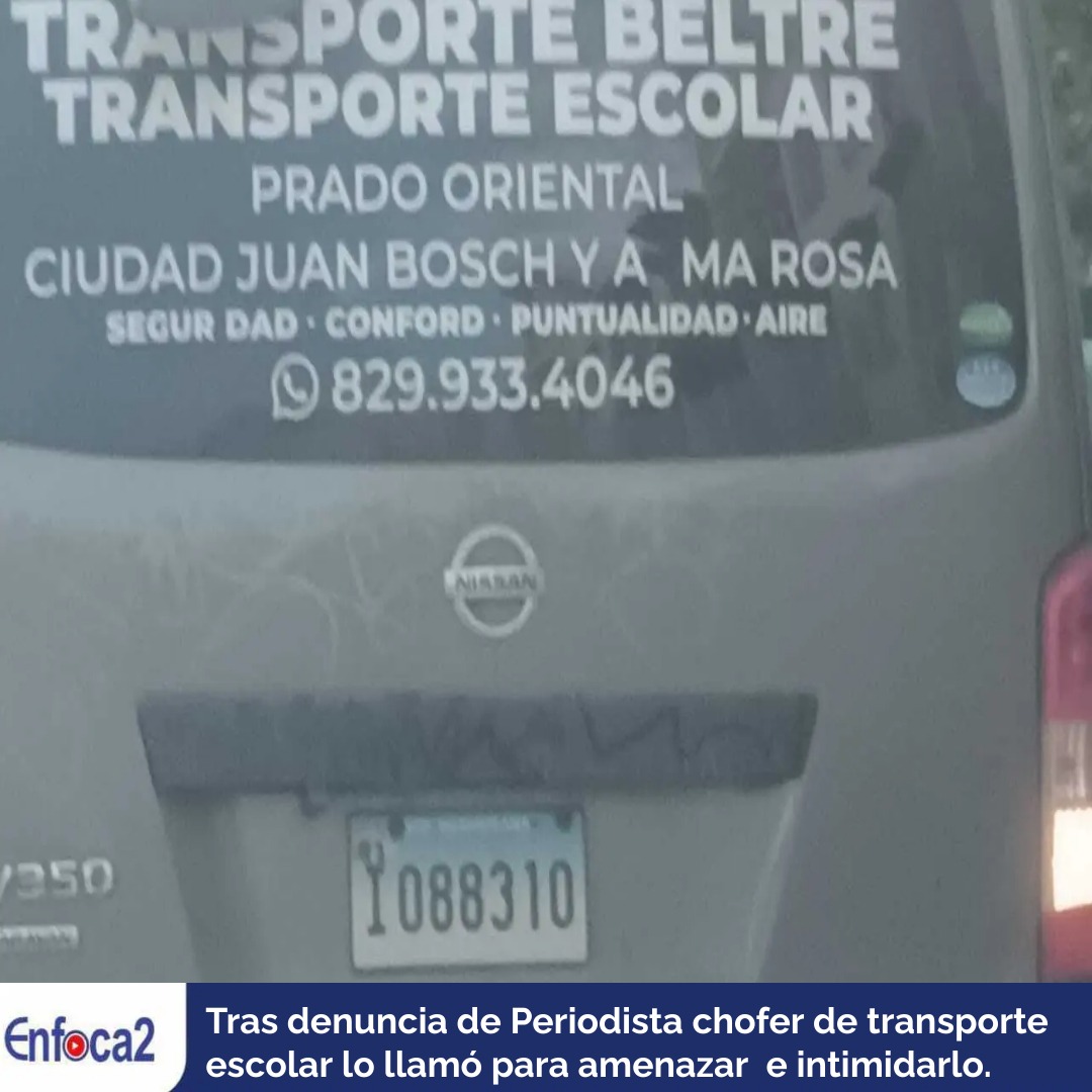 Tras denuncia de Periodista chofer de transporte escolar lo llamó para amenazar e intimidarlo.