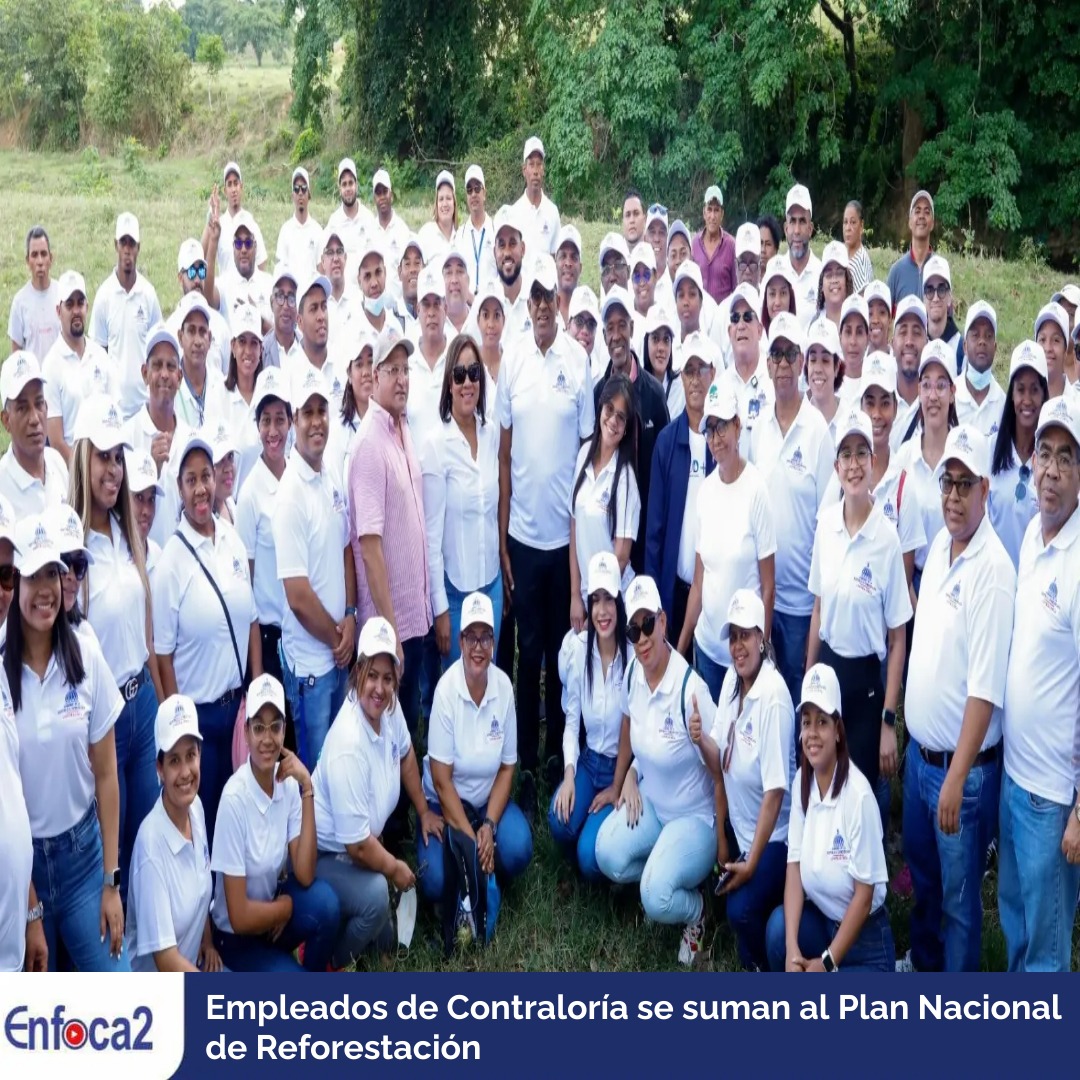 Empleados de Contraloría se suman al Plan Nacional de Reforestación