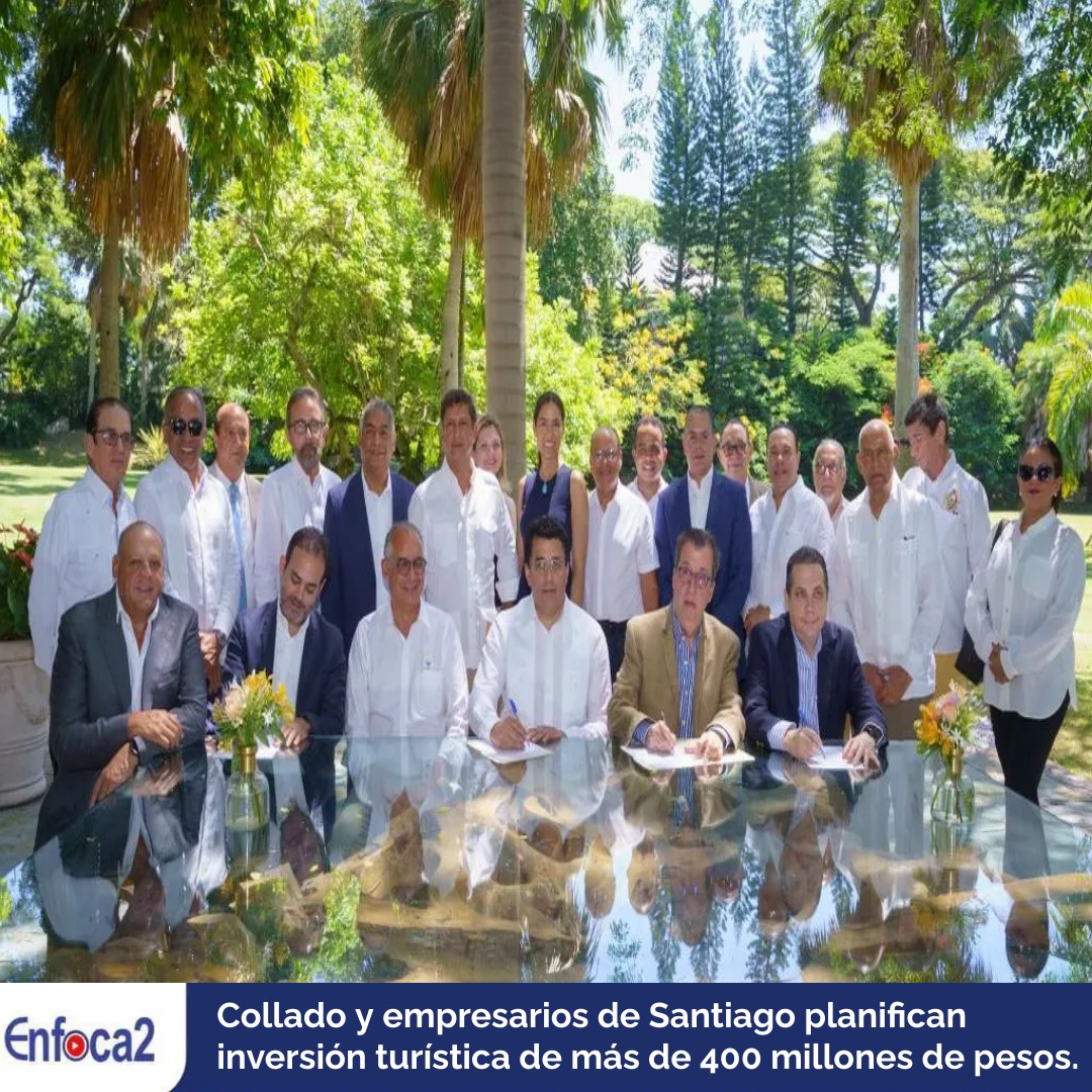 Collado y empresarios de Santiago planifican inversión turística de más de 400 millones de pesos.