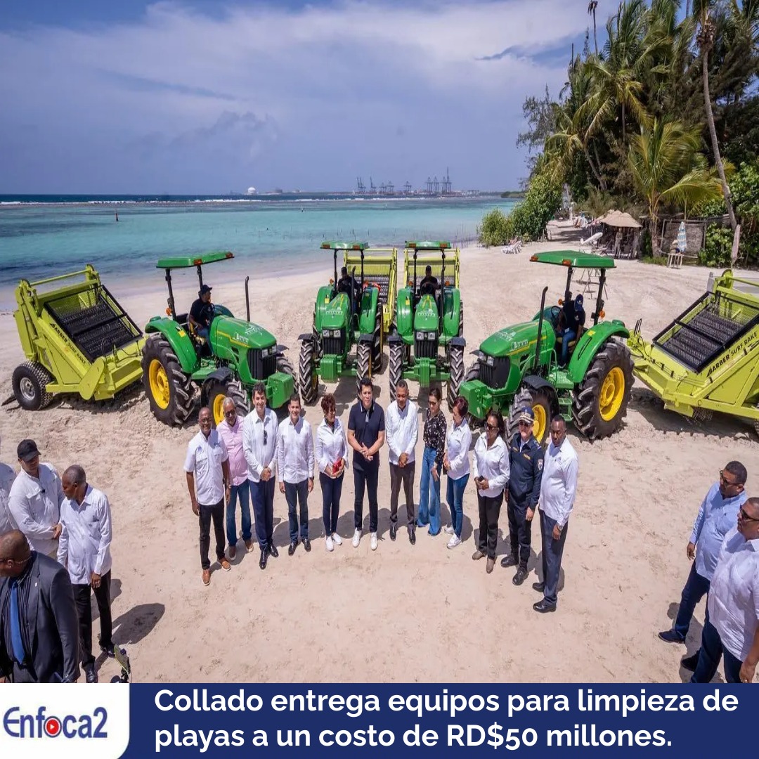 Collado entrega equipos para limpieza de playas a un costo de RD$50 millones.