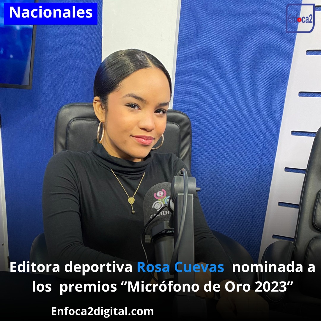 Editora deportiva Rosa Cuevas nominada a los premios “Micrófono de Oro 2023”