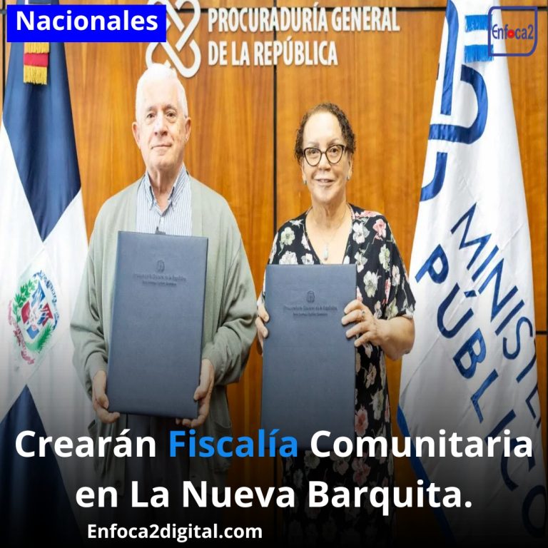 Crearán Fiscalía Comunitaria en La Nueva Barquita.