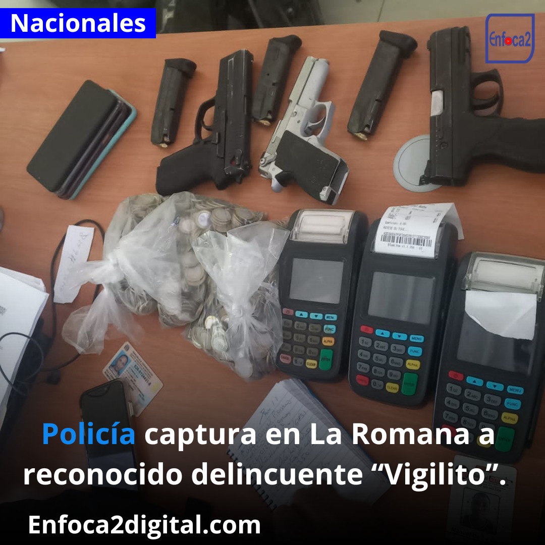 Policía captura en La Romana a reconocido delincuente “Vigilito”.