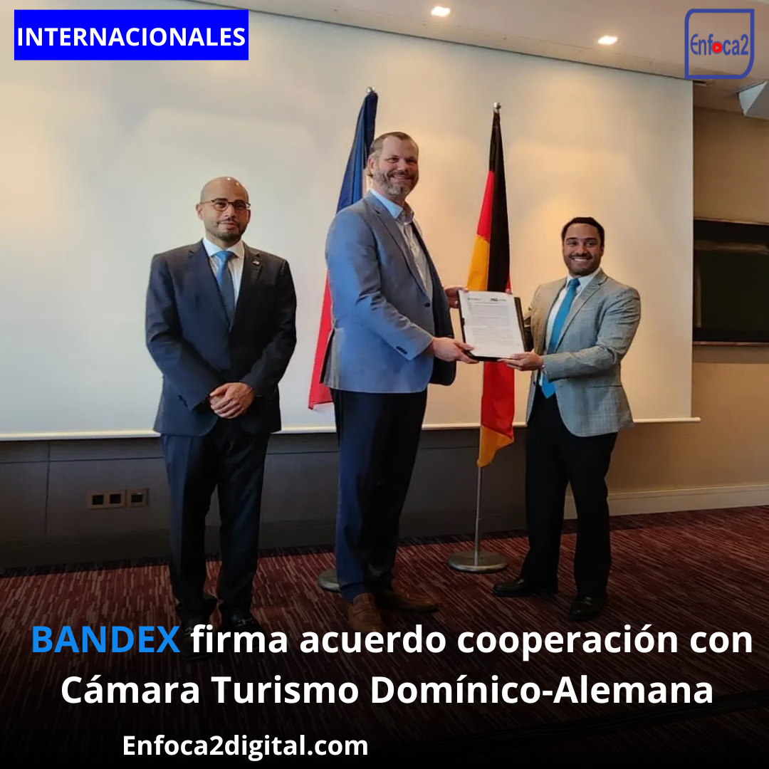 BANDEX firma acuerdo cooperación con Cámara Turismo Domínico-Alemana