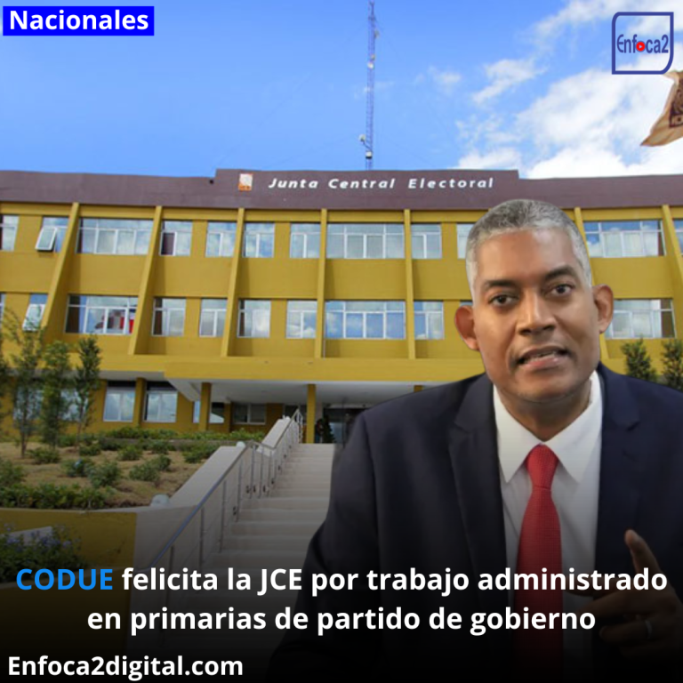 CODUE felicita la JCE por trabajo administrado en primarias de partido de gobierno