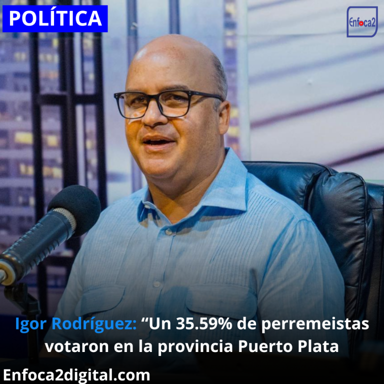 Igor Rodríguez: “Un 35.59% de perremeistas votaron en la provincia Puerto Plata